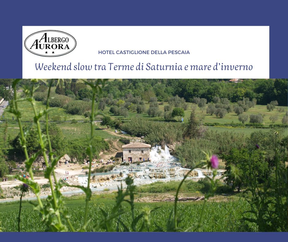 Dintorni a Castiglione della Pescaia - Weekend alle terme di Saturnia