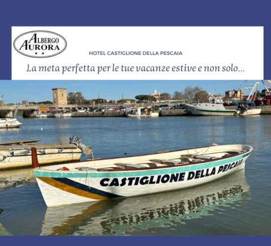Dove alloggiare a Castiglione della Pescaia - Hotel Aurora
