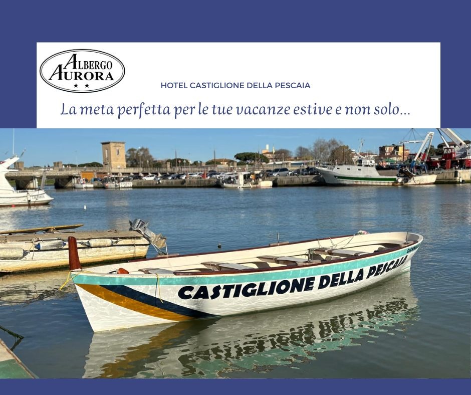 Dove alloggiare a Castiglione della Pescaia - Hotel Aurora